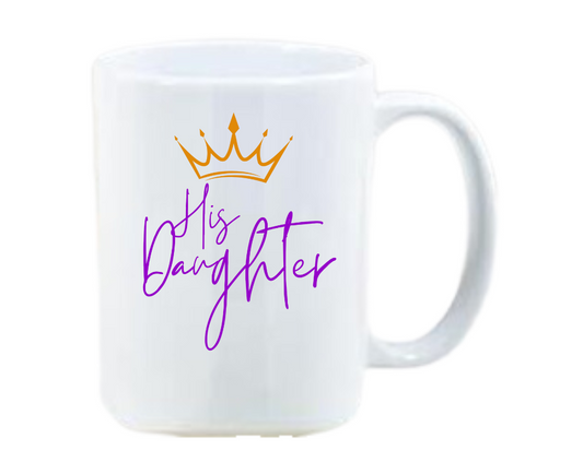 His Daughter Mug
