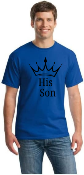 His Son T-Shirt S-XL