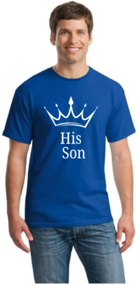 His Son T-Shirt S-XL