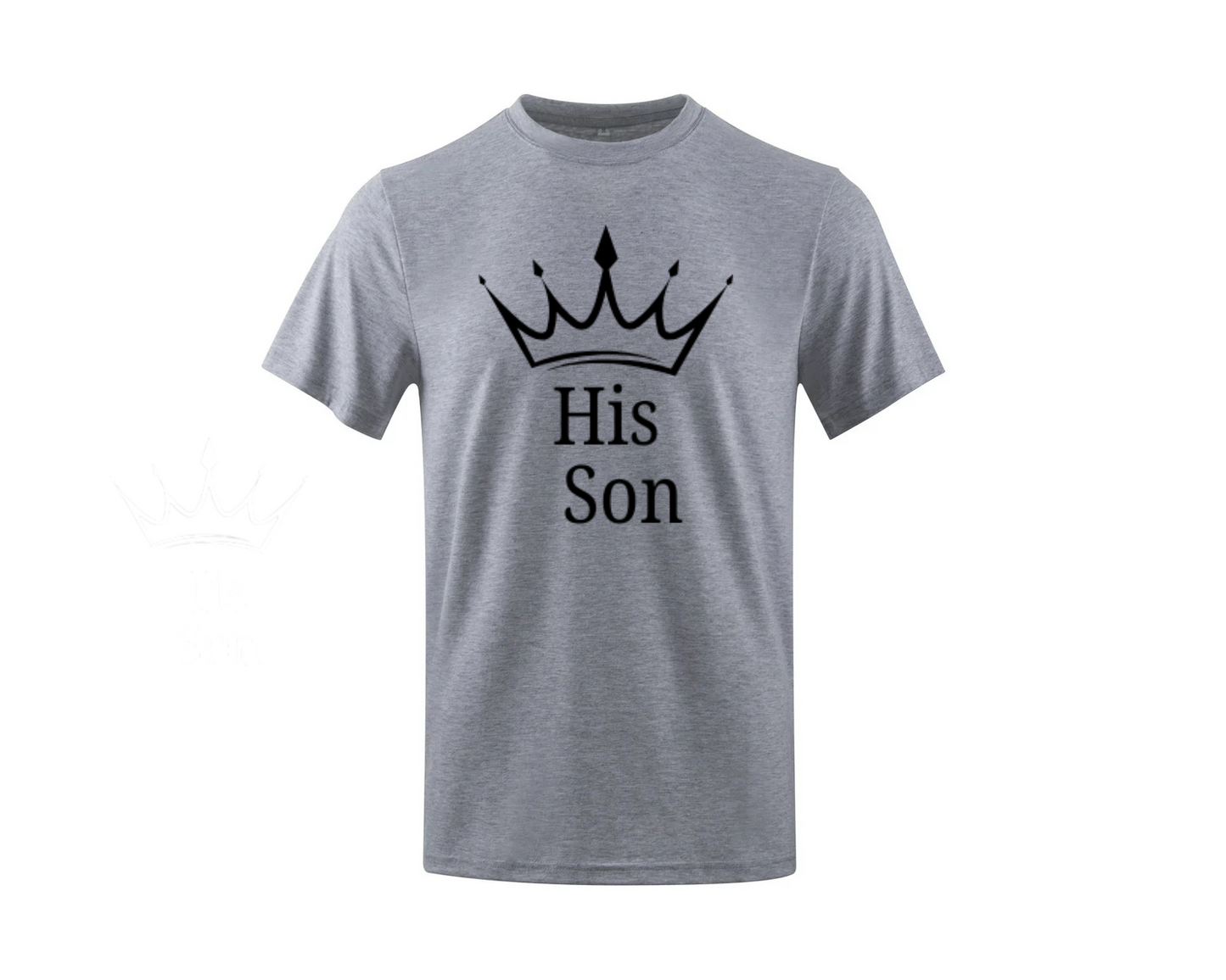 His Son T-Shirt S-XL