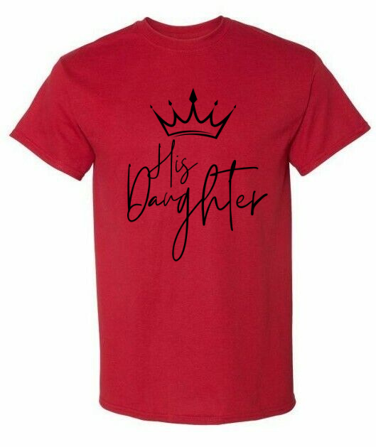 His Daughter T-Shirt S-XL